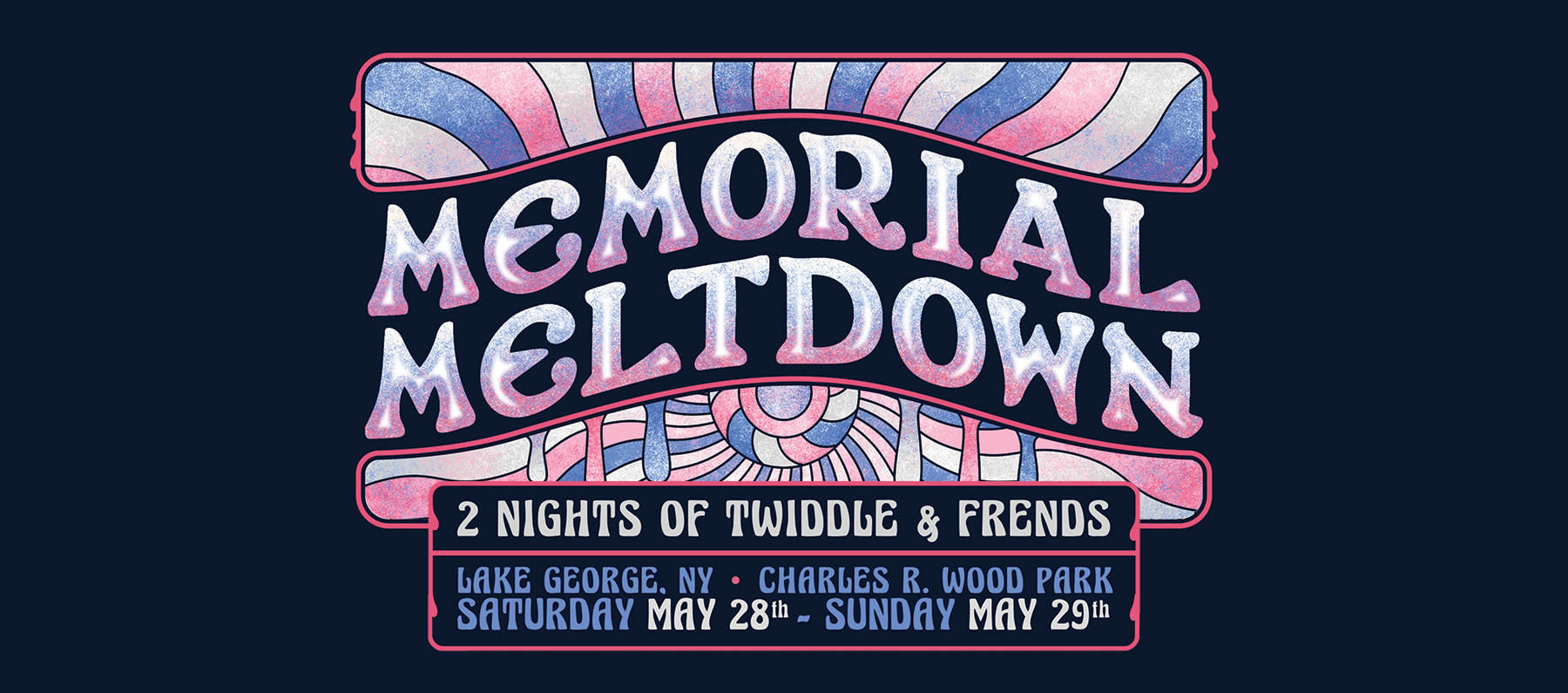 Memorial Meltdown w/ Twiddle & Frends and more 102.7 WEQXFM The